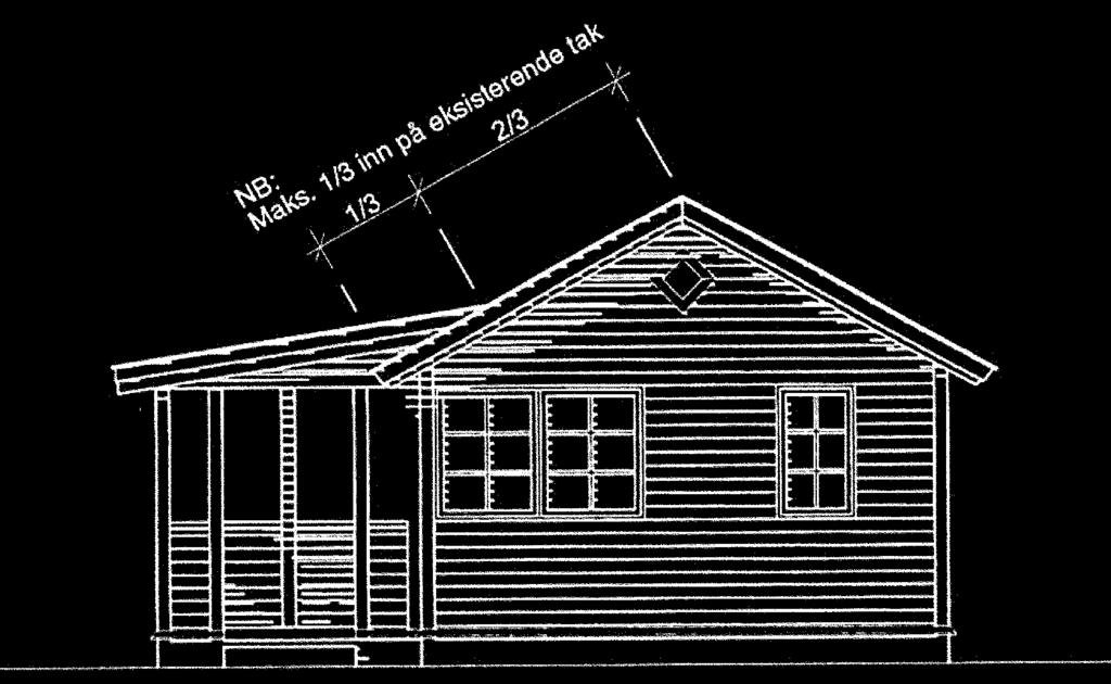 VINDSKIER TAK PÅ TILBYGG KAN MAKS GÅ 1/3 INN PÅ