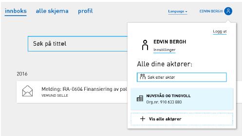 Brukerveiledning for rapportering av Utenrikshandel med tjenester samt kjøp og salg av varer utenfor Norge (RA-0692) i Altinn Foretak som du kan representere For å fylle ut et skjema for foretaket,