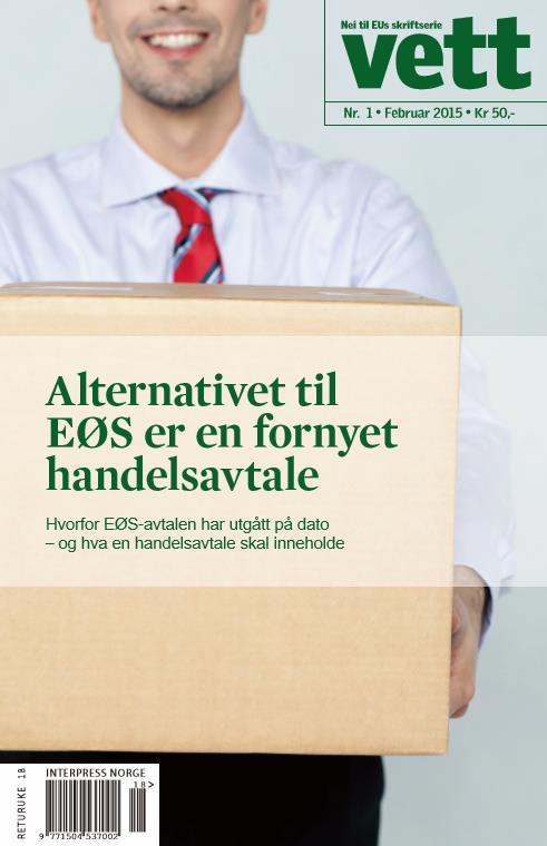 En avtale mellom to likeverdige parter, Norge og EU. Ingen forutsetning om innføring av nytt regelverk. Ikke overvåkingsorgan og domstol.