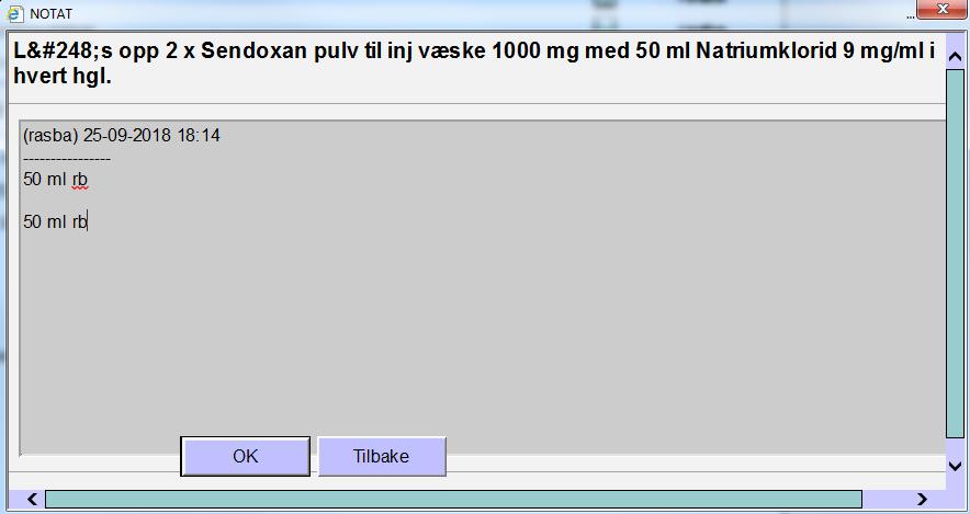 IPC fremgangsmåte linje for linje Trykk Enter (med fotpedal) for å aktivere grønn signaturboks. Hvis handlingen er definert som enkelkontroll vises kun signaturen til innlogget person.