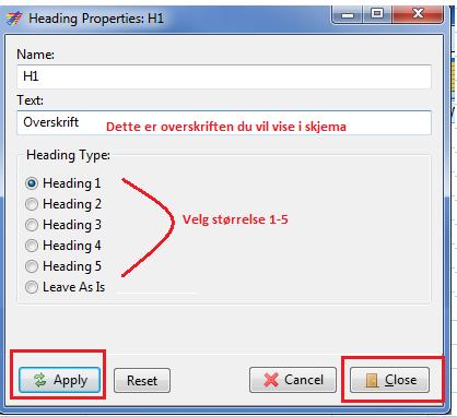 Du kan legge til en overskrift i skjema. Velg størrelse 1-5.
