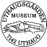 UTHAUGSGÅRDEN UTHAUGSGÅRDEN, midlertidig brevhus, under Trondheim postkontor, var i virksomhet på Uthaug på museet i tiden 18.5.-24.8.1997, med datostempling ved 7142 UTHAUG postkontor.