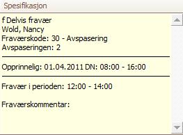 Fleks ved fravær Fleksitidsavtale Eksempel vil være dersom man har bedt om et timefravær fra kl 12.00 til kl 14.