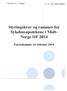 Styresak 4/14 Vedlegg 5. Styringskrav og rammer for Sykehusapotekene i Midt- Norge HF 2014