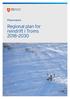 Planprogram. Regional plan for reindrift i Troms