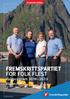FREMSKRITTSPARTIET FOR FOLK FLEST. Valgprogram Vågan FrP. Kjell Ove Storvik