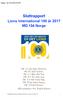 Sluttrapport. Lions International 100 år 2017 MD 104 Norge