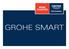 VELKOMMEN TIL GROHE SMART!