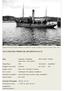 1914 DS/Hvb MORELOS (SFJ ) Off.no (IMO): Dampskip, hvalfanger steam ship, whale catcher. Flagg (flag): NOR Havn(port): Sandefjord