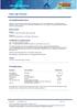Egenskap Test/Standard Beskrivelse. ISO ± 2 % tørrstoffinnhold Glansgrad (GU 60 ) ISO matt (0-35) Flammepunkt ISO 3679 Method 1 26 C
