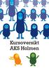 Kursoversikt AKS Holmen