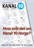 Hvor står det om Kanal 10 Norge?