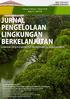 JURNAL. PENGELOLAAN LINGKUNGAN BERKELANJUTAN (Journal of Environmental Sustainability Management) ISSN E-ISSN