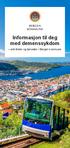 Informasjon til deg med demenssykdom. aktiviteter og tjenester i Bergen kommune