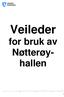 Veileder for bruk av Nøtterøyhallen