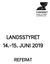 LANDSSTYRET JUNI 2019 REFERAT