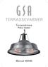 terrassevarmer Terrassvärmare Patio heater Manual