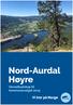 Nord-Aurdal Høyre. Hovedbudskap til kommunevalget Vi tror på Norge