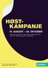 HØST- KAMPANJE 19. AUGUST 26. OKTOBER