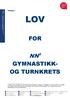 LOV FOR NN 1 GYMNASTIKK- OG TURNKRETS