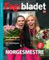 NORGESMESTRE. Morgendagens samfunn TEMA SIDE 8 Gir full biogass SIDE 32. NM i yrkesfag: Side 40. www.fagbladet.no