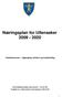 Næringsplan for Ullensaker 2009-2020 Vekstkommunen tilgjengelig, attraktiv og handlekraftig.