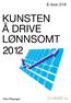 KUNSTEN Å DRIVE LØNNSOMT 2012