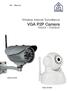 UK - Manual. Wireless Internet Surveillance. VGA P2P Camera. Indoor / Outdoor VGA 615W VGA 616W