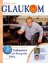GLAUK. Fokuserer på det gode livet. Å leve med. Glaukomiker Atle Sandvold (35):