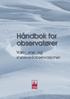 Håndbok for observatører. Vær-, snø- og snøskredobservasjoner