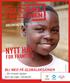 NYTT HÅP FOR FRAMTIDA TEMA: BLI MED PÅ GLOBALAKSJONEN AKSJONSHEFTE 2014 2015. Din innsats hjelper barn og unge i Tanzania!