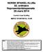 NORSK SPANIEL KLUBs 32. ordinære Representantskapsmøte 29.mars 2014