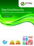 Stay EmailSecurity. Kraftfullt & komplett e-postbeskyttelse i nettskyen. E-postsikkerhet