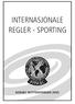 INTERNASJONALE REGLER - SPORTING