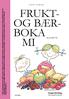 FRUKT- OG BÆR- BOKA MI