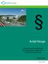 Avfall Norge. Juridisk betenkning vedrørende spørsmål knyttet til etablering av avfallsbehandlingsanlegg. Rapport 6/2006