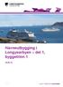 Havneutbygging i Longyearbyen del 1, byggetrinn 1 19.05.15