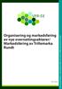 Organisering og markedsføring av nye overnattingsaktører/ Markedsføring av Trillemarka Rundt