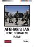 AfghAnistAn hent soldatene hjem! 30 kr,-