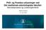 PhD- og Postdoc-utlysninger ved Det medisinsk-odontologiske fakultet: Søknadsprosess og vurderingskriterier. Roland Jonsson 01.