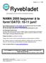 MEDLEMSBULLETIN FOR NORSK FLYMEDISINSK FORENING. NAMA 2005 begynner å ta form! DATO: 10-11 juni!