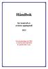 Håndbok. for kontroll av avisens opplagstall. Nye presiseringer for 2013 er merket med rød skrift. Se spesielt side 5 og 6.