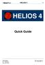 HELIOS 4. Quick Guide. 3210 Sandefjord Mail: info@notaplan.no Tlf.: 33 80 42 50 Faks: 33 47 88 28