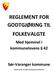 REGLEMENT FOR GODTGJØRING TIL FOLKEVALGTE