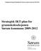 Vedlegg til forslag til Strategisk IKT-plan for Sørum kommune 2010-2013 Strategisk IKT-plan for grunnskoleseksjonen Sørum kommune 2009-2012