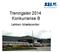 Treningsleir 2014 Konkurranse B. Løkken Idrætscenter