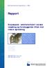 Rapport. Krepsepest smitteforhold i norske vassdrag og forebyggende tiltak mot videre spredning. Veterinærinstituttets rapportserie 6-2006