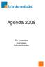 Agenda 2008. For en enklere og tryggere forbrukerhverdag