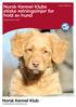 Norsk Kennel Klubs etiske retningslinjer for hold av hund