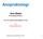 Anoproktologi. Arne Bakka Overlege/professor. Avd. for gastroenterologisk kirurgi. og Bekkensenteret. Anoproktologi, allmennlegar V/2013 1